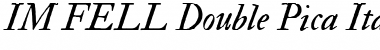Download IM FELL Double Pica Font Download IM FELL Double Pica Font