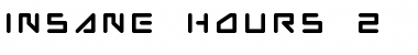 Download Insane hours 2 Font Download Insane hours 2 Font