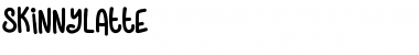 Download SkinnyLatte Font Download SkinnyLatte Font