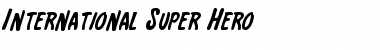 Download International Super Hero Font Download International Super Hero Font