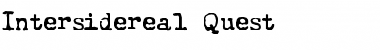 Download Intersidereal Quest Font Download Intersidereal Quest Font