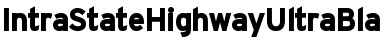 Download IntraStateHighwayUltraBlack Font Download IntraStateHighwayUltraBlack Font