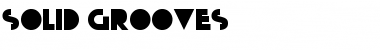 Download Solid Grooves Font Download Solid Grooves Font
