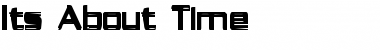 Download It's About Time Font Download It's About Time Font