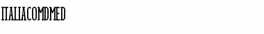 Download ItaliaComDMed Font Download ItaliaComDMed Font