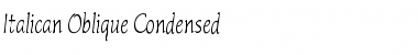 Download Italican Oblique Condensed Font Download Italican Oblique Condensed Font