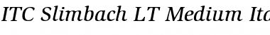 Download Slimbach LT Medium Font Download Slimbach LT Medium Font