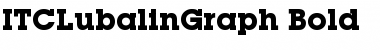 Download ITCLubalinGraph Font Download ITCLubalinGraph Font