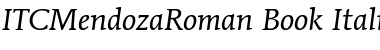Download ITCMendozaRoman-Book Font Download ITCMendozaRoman-Book Font