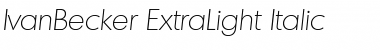 Download IvanBecker-ExtraLight Font Download IvanBecker-ExtraLight Font