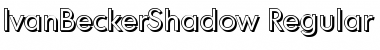 Download IvanBeckerShadow Font Download IvanBeckerShadow Font