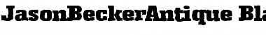 Download JasonBeckerAntique-Black Font Download JasonBeckerAntique-Black Font