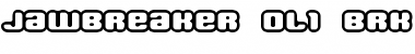 Download Jawbreaker OL1 BRK Font Download Jawbreaker OL1 BRK Font