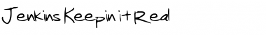 Download Jenkins Keepin it Real Font Download Jenkins Keepin it Real Font
