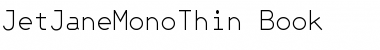 Download JetJaneMonoThin Font Download JetJaneMonoThin Font