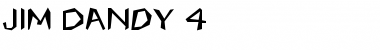 Download Jim Dandy 4 Font Download Jim Dandy 4 Font
