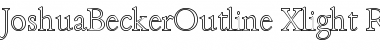 Download JoshuaBeckerOutline-Xlight Font Download JoshuaBeckerOutline-Xlight Font
