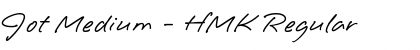 Download Jot Medium - HMK Font Download Jot Medium - HMK Font