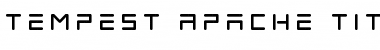 Download Tempest Apache Title Font Download Tempest Apache Title Font