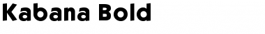 Download Kabana Bold Font Download Kabana Bold Font