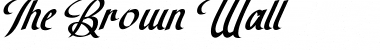Download The Brown Wall Font Download The Brown Wall Font