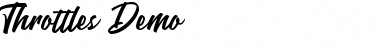 Download Throttles Demo Font Download Throttles Demo Font