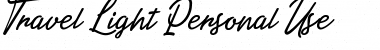 Download Travel Light Personal Use Font Download Travel Light Personal Use Font