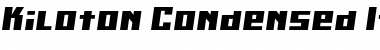 Download Kiloton Condensed Italic Font Download Kiloton Condensed Italic Font