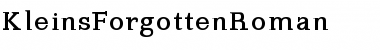 Download KleinsForgottenRoman Font Download KleinsForgottenRoman Font