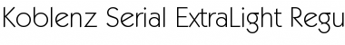 Download Koblenz-Serial-ExtraLight Font Download Koblenz-Serial-ExtraLight Font