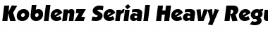 Download Koblenz-Serial-Heavy Font Download Koblenz-Serial-Heavy Font