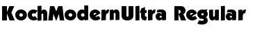 Download KochModernUltra Font Download KochModernUltra Font