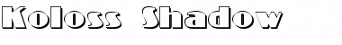 Download Koloss Shadow Font Download Koloss Shadow Font