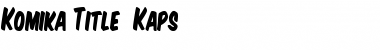 Download Komika Title - Kaps Font Download Komika Title - Kaps Font