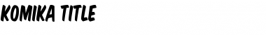 Download Komika Title Font Download Komika Title Font