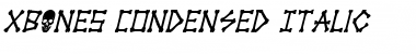 Download xBONES Condensed Italic Font Download xBONES Condensed Italic Font