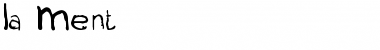 Download La Ment Font Download La Ment Font
