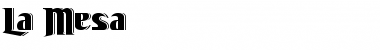 Download La Mesa Font Download La Mesa Font