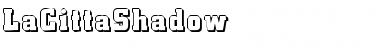 Download LaCittaShadow Font Download LaCittaShadow Font