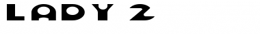 Download Lady 2 Font Download Lady 2 Font