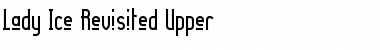 Download Lady Ice Revisited Upper Font Download Lady Ice Revisited Upper Font