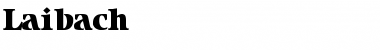 Download Laibach Font Download Laibach Font
