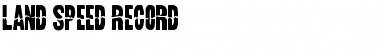 Download Land Speed Record Font Download Land Speed Record Font