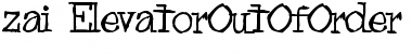 Download zai Elevator Out Of Order Font Download zai Elevator Out Of Order Font