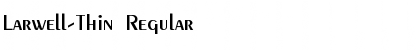 Download Larwell-Thin Font Download Larwell-Thin Font