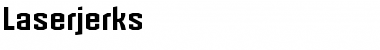 Download Laserjerks Font Download Laserjerks Font