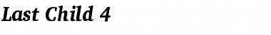 Download Last Child 4 Font Download Last Child 4 Font