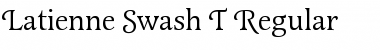 Download Latienne Swash T Font Download Latienne Swash T Font