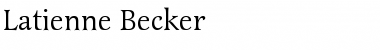 Download Latienne Becker Font Download Latienne Becker Font