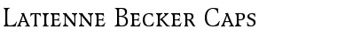 Download Latienne Becker Caps Font Download Latienne Becker Caps Font